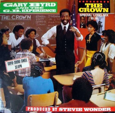 Gary Byrd & The G.B. Experience - The Crown (Special Long-Mix) Vinyl 225379