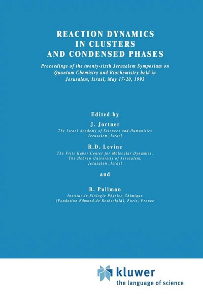 Joshua Jortner (U. A.) | Reaction Dynamics In Clusters And Condensed Phases | Ix-image