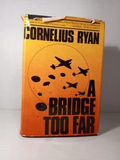 A BRIDGE TOO FAR CORNELIUS RYAN HC/DJ 