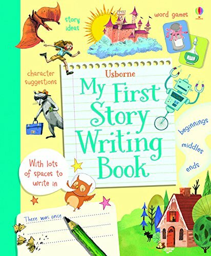 My First Story Writing Book-Katie Daynes,Louie Stowell