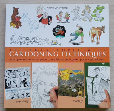 The Encyclopedia Of Cartooning Techniques By Steve Whitaker