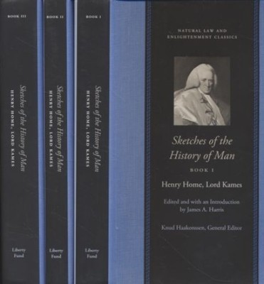 Sketches of the History of Man (Natural Law and Enlightenment Classics) [3 Bd.e]