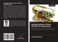 Analiza Jako¿Ci Silam (Perilla Fructescens) Lokendra Bharati