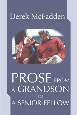 Prose From A Grandson To A Senior Fellow | Derek McFadden | Taschenbuch | 2003