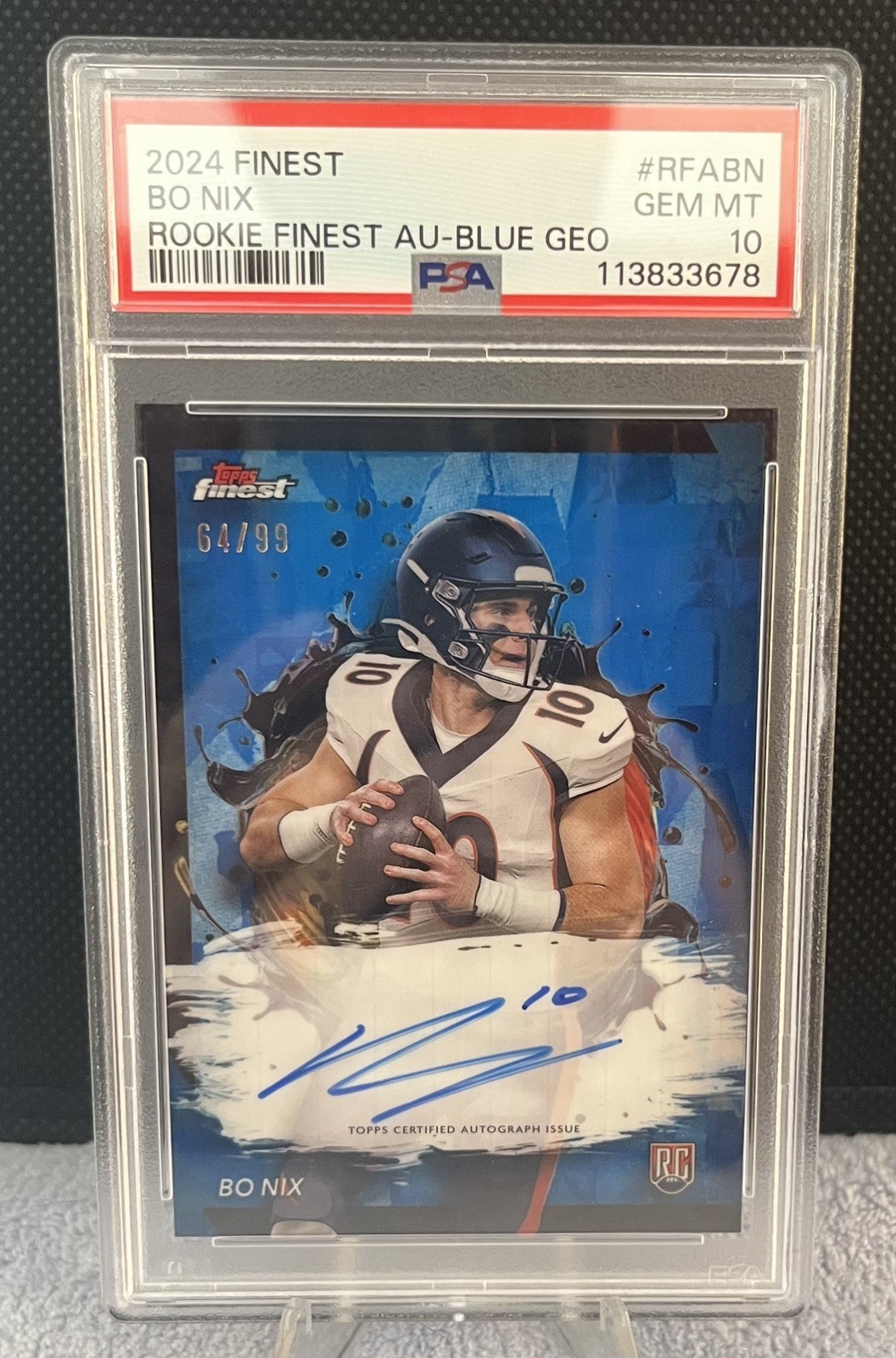 Bo Nix 2024 Topps Finest Rookie Auto Blue Geometric 64/99 PSA 10 #RFABN Broncos
