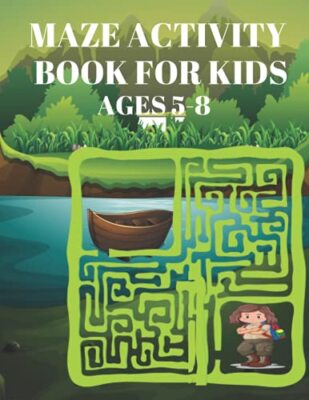 Maze Activity Book for Kids Ages 5-8: Activity Book for Kids, Solve the Maze ...