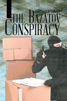 Geoffrey A. Gilbert | The Bazatov Conspiracy | Taschenbuch | Englisch (2015)