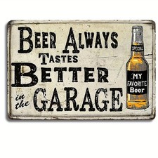 2D Flat Vintage Man Cave Beer Garage Tin Metal Signs Home D cor, 'Beer Always Ta
