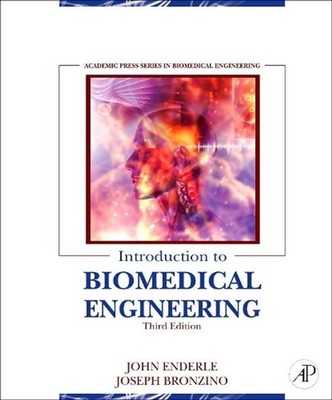 Introduction to Biomedical Engineering 3rd Edition by John Enderle (English) Har