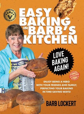 Barb Lockert | Easy Baking in Barb's Kitchen | Buch | Englisch (2023)