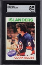 1975 Topps #199 CLARK GILLIES (RC-HOF) SGC 8 NM/MT New York ISLANDERS Centered!