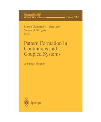 Pattern Formation in Continuous and Coupled Systems: A Survey Volume