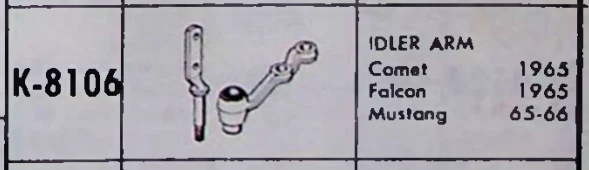 Moog V8 Idler Arm FORD MUSTANG Falcon MERCURY Comet Cyclone 1964-1966 K8106 - Image 2 of 2