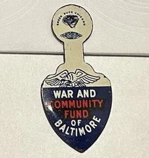 Vintage WW II Tab Pin War and Community Fund Of Baltimore Nice Condition (B12)