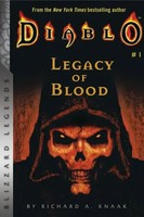 Diablo: Legacy Of Blood | Legacy Of Blood | Richard A. Knaak | Taschenbuch