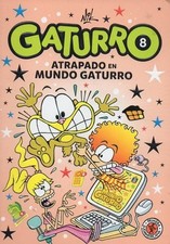 Nik - Libro "Gaturro 8: Atrapado en Mundo Gaturro" (Spanish)