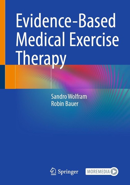 Evidence-Based Medical Exercise Therapy Sandro Wolfram-image