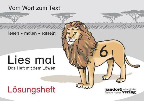 Lies mal 6 - Das Heft mit dem Löwen. Lösungsheft [German] by Wachendorf, Peter