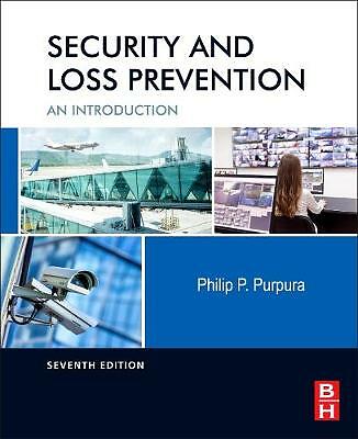 Security and Loss Prevention An Introduction Purpura Paperback 9780128117958 7e