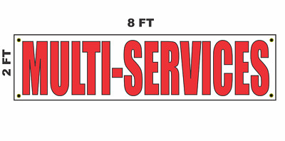 MULTI SERVICES Banner Sign 2x8 for Business Shop Building Store Front 