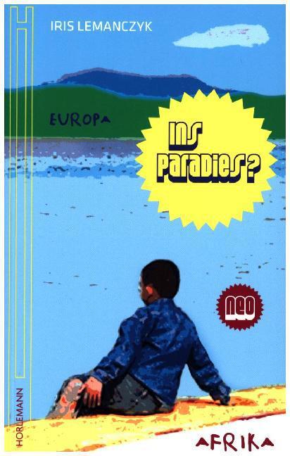 Thumbnail - Ins Paradies? | Iris Lemanczyk | 2016 | Deutsch