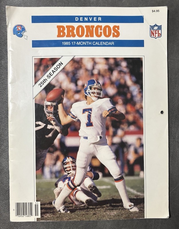 Denver Broncos Vintage Officially Licensed 17-Month Calendar 1984 NFL Schedule