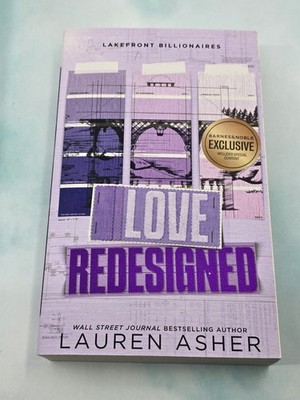 Love Redesigned by Lauren Asher Paperback Bloom Books B&N Exclusive Edition