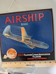 Airship Oranges Fruit  Label Filmore Citrus Sunkist Amazing Plane Out Of West