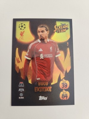 Match Attax 25/26 Hugo Ekitike Scream Team Liverpool Champions League