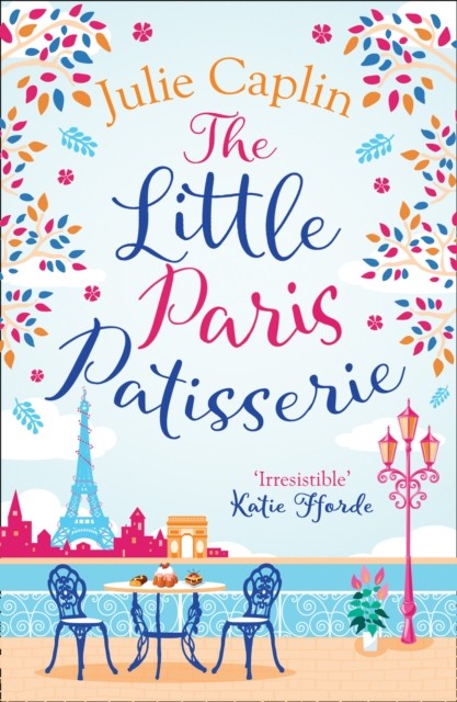 The Little Paris Patisserie by Julie Caplin (Paperback Book)