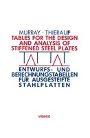 Tables For The Design And Analysis Of Stiffened Steel Plates / Entwurfs- Und Ber