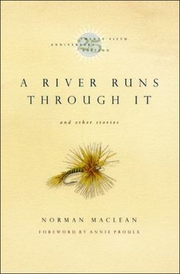 A River Runs Through It and Other Stories- Norman Maclean, 0226500667, paperback