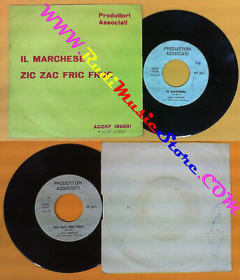 LP 45 7'' CANDIDO Il Marquis Zic Zac Fric Fruc ASSOZIIERTE PRODUZENTEN no cd mc(QI6