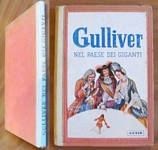 Swift - GULLIVER NEL PAESE DEI GIGANTI - Ed. Genio, 1947*