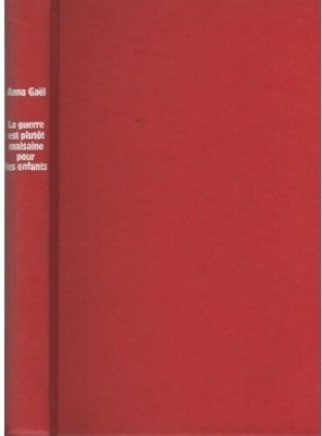 La guerre est plutôt malsaine pour le... - Anna Gaël - V539638