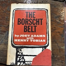The Borscht Belt, Joey Adams W/ Henry Tobias ~ HCDJ ~ 1966 First Printing