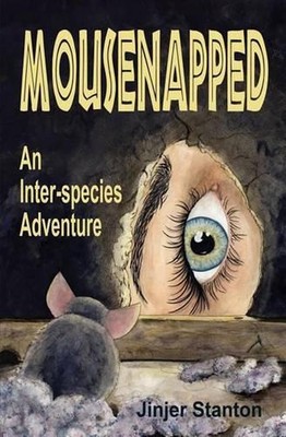 Mousenapped by Jinjer Stanton (English) Paperback Book