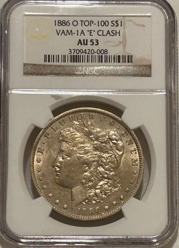 1886 O Morgan Silver Dollar NGC AU53 VAM-1A E Clash Top 100