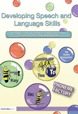 Developing Speech and Language Skills - 9781843123828