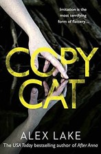 Copycat: The unputdownable thriller from - Paperback, by Lake Alex - Acceptable