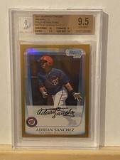 2011 Adrian Sanchez. Bowman Chrome Gold Refractor. BGS 9.5 (GEM MINT).