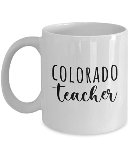 Colorado Teacher Mug - Colorado Teacher Coffee Cup - Colorado Teacher Gifts