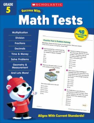 Scholastic Teaching Solutions Success With Math Tests: Grade 5