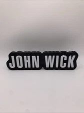 John Wick Sign