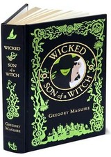 WICKED and SON OF A WITCH by Gregory Maguire (2 in 1) Deluxe Bonded Leather NEW