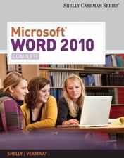 Microsoft Word 2010: Complete by Gary B. Shelly; Misty E. Vermaat