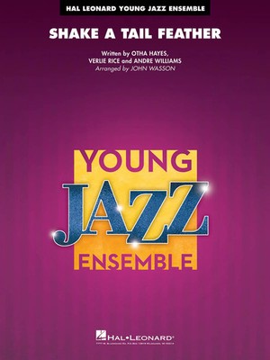 Otha M. Hayes_Verlie Rice_Andre Williams | Shake a Tail Feather | Hal Leonard