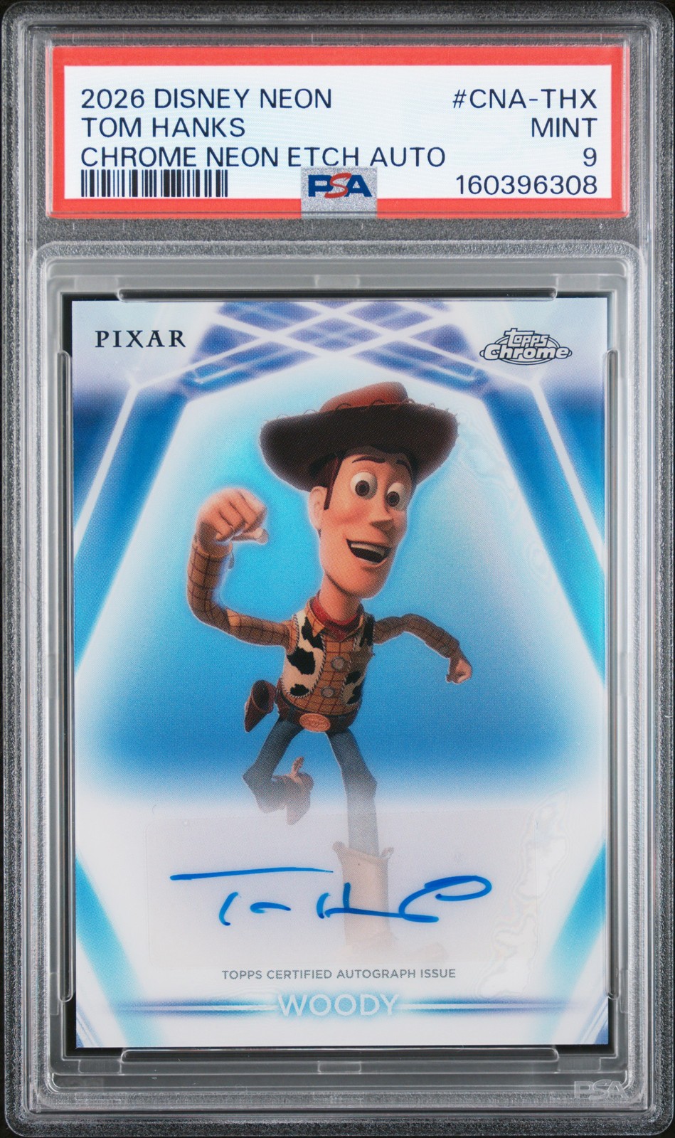 2026 TOPPS DISNEY NEON TOPPS CHROME NEON ETCH AUTOS TOM HANKS/WOODY PSA 9