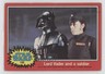 1977 Topps Star Wars Lord Vader and a Soldier #132 08ay