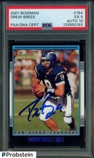 2001 Bowman #164 Drew Brees RC Rookie HOF PSA 5 PSA/DNA 10 AUTO